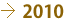 →2010